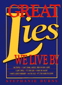 Great Lies We Live By